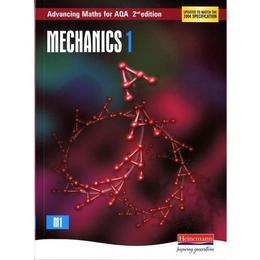 Advancing Maths for AQA: Mechanics 1 2nd Edition (M1), editura Pearson Schools
