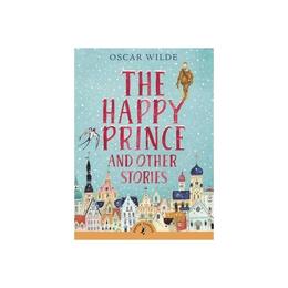 Happy Prince and Other Stories, editura Harper Collins Childrens Books