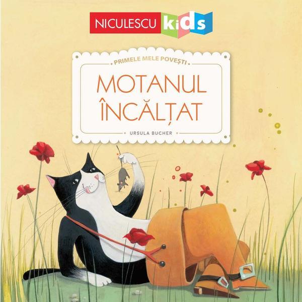 Motanul incaltat. Primele mele povesti - Charles Perrault, Ursula Bucher, editura Niculescu