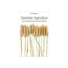 Darwinian Agriculture, editura Princeton University Press