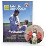 Familia ortodoxa Nr.7 (126) + CD Iulie 2019, editura Familia Ortodoxa