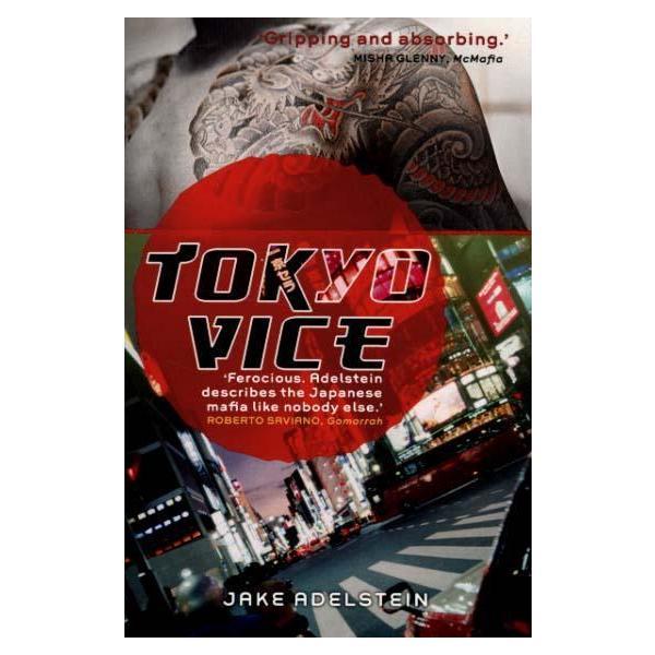 Tokyo Vice Jake Adelstein Editura Anova Pavilion Esteto Ro