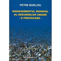 Managementul mondial al resurselor umane - Petre Burloiu