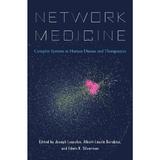 Network Medicine - Joseph Loscalzo, editura Anova Pavilion