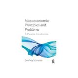 Microeconomic Principles and Problems - Geoffrey Schneider, editura Fourth Estate