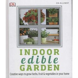 Indoor Edible Garden - , editura Dorling Kindersley