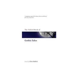 Oxford Book of Gothic Tales, editura Oxford University Press