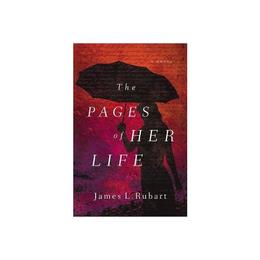 Pages of Her Life - Rubart James , editura Fourth Estate