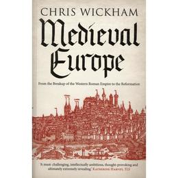 Medieval Europe - Chris Wickham, editura Fourth Estate