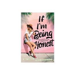 If I'm Being Honest - Emily Wibberley, editura Anova Pavilion