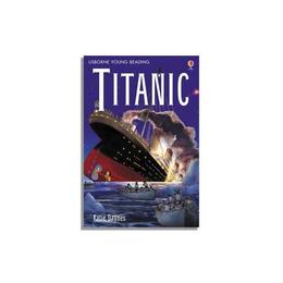 Titanic - Katie Daynes, editura Anova Pavilion