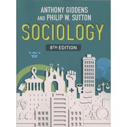 Sociology - Anthony Giddens, editura Rebellion Publishing