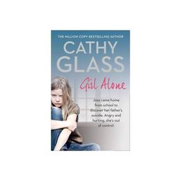 Girl Alone - Cathy Glass, editura Harper Collins Paperbacks