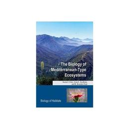 Biology of Mediterranean-Type Ecosystems - Karen J Esler, editura Anova Pavilion