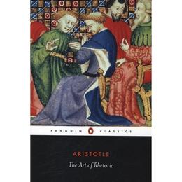 Art of Rhetoric - Aristotle, editura Penguin Group