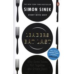 Leaders Eat Last - Simon Sinek, editura Penguin Group