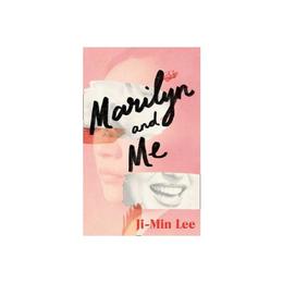 Marilyn and Me - Ji-Min Lee, editura John Murray Publishers