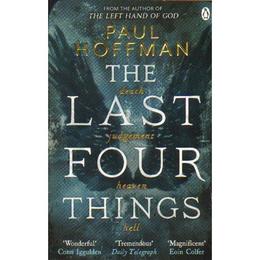 Last Four Things - Paul Hoffman, editura Penguin Group