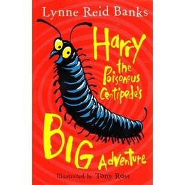 Harry the Poisonous Centipede's Big Adventure, editura Harper Collins Childrens Books