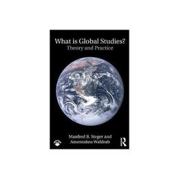 What Is Global Studies?, editura Taylor & Francis