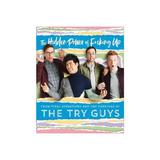 Hidden Power of F*cking Up - The Try Guys, editura Anova Pavilion