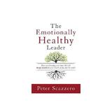 Emotionally Healthy Leader - Peter Scazzero, editura Fourth Estate