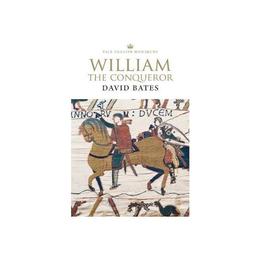 William the Conqueror - David Bates, editura Rebellion Publishing