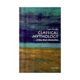 Classical Mythology: A Very Short Introduction - Helen Morales, editura John Murray Publishers