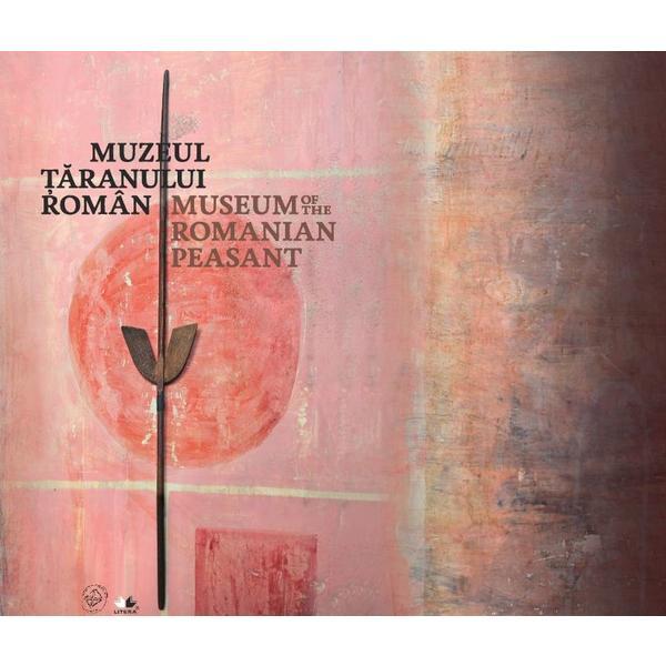 Muzeul Taranului Roman, editura Litera