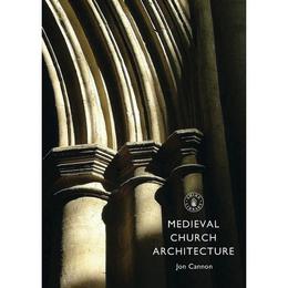 Medieval Church Architecture