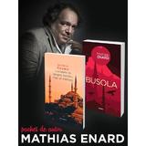 Pachet Mathias Enard 2 vol.