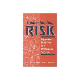 Understanding Risk, editura National Academy Press