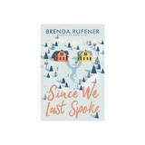 Since We Last Spoke, editura Harper Collins Childrens Books