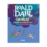 Charlie şi marele ascensor de sticlă editura Roald Dahl