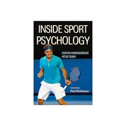Inside Sport Psychology, editura Human Kinetics
