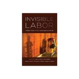 Invisible Labor - Marion Crain, editura Anova Pavilion