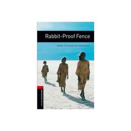 Oxford Bookworms Library: Level 3:: Rabbit-Proof Fence, editura Harper Collins Childrens Books