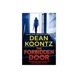 Forbidden Door - Dean Koontz, editura John Murray Publishers