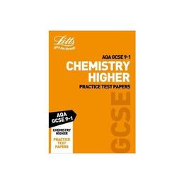 Grade 9-1 GCSE Chemistry Higher AQA Practice Test Papers, editura Harper Collins Childrens Books