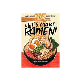 Let's Make Ramen! - Hugh Amano, editura Puffin