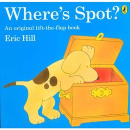 Where&#039;s Spot? - Eric Hill, editura Puffin