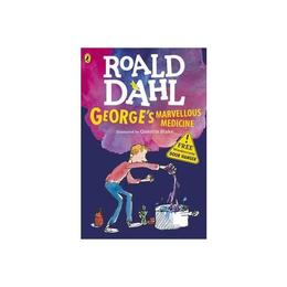 George's Marvellous Medicine - Roald Dahl