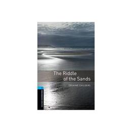 Oxford Bookworms Library: Level 5:: The Riddle of the Sands, editura Oxford Elt
