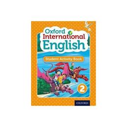 Oxford International English Student Activity Book 2, editura Oxford Secondary