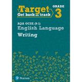 Target Grade 3 Writing AQA GCSE (9-1) English Language Workb, editura Pearson Schools