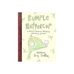 Rumple Buttercup: A story of bananas, belonging and being yo, editura Puffin