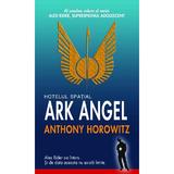 Hotelul spatial Ark Angel - Anthony Horowitz, editura Rao