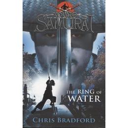 Ring of Water (Young Samurai, Book 5) - Chris Bradford, editura Puffin