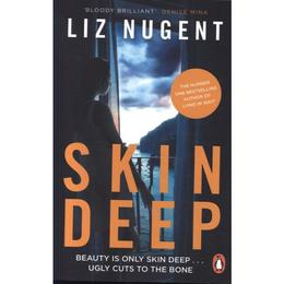Skin Deep - Liz Nugent, editura Penguin Group