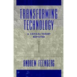 Transforming Technology, editura Oxford University Press Academ